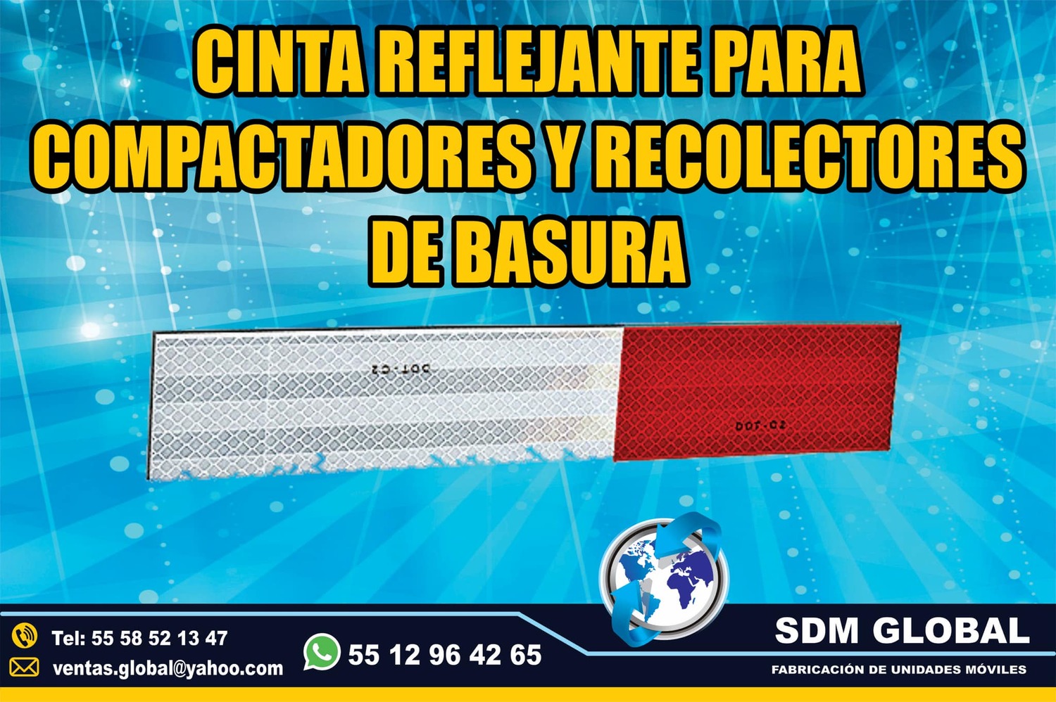 Venta de Cinta reflejante para compactadores Rampas Hidrahulicas