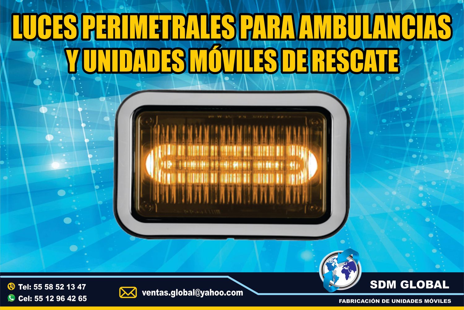 Venta de Luces Perimetrales para Ambulancias de Traslado Tipo I, II 