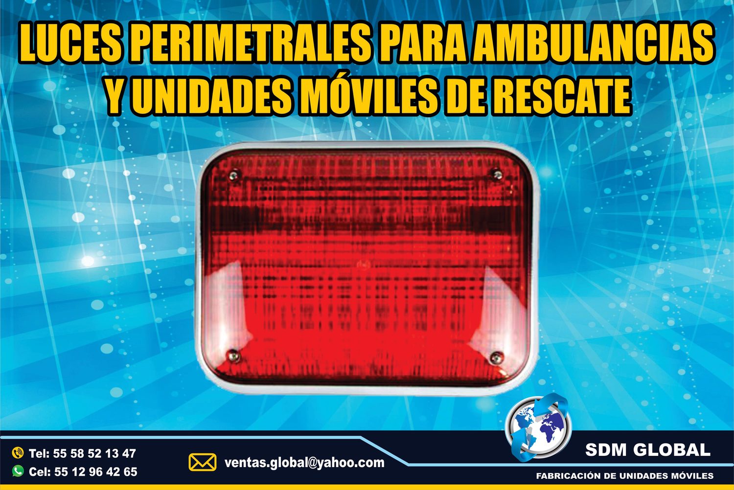 Venta de Luces Perimetrales para Ambulancias de Traslado Tipo I, II 