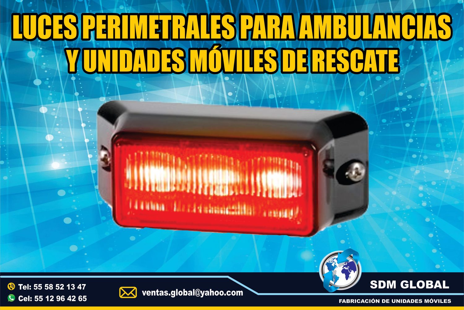 Venta de Luces Perimetrales para Ambulancias de Traslado Tipo I, II 