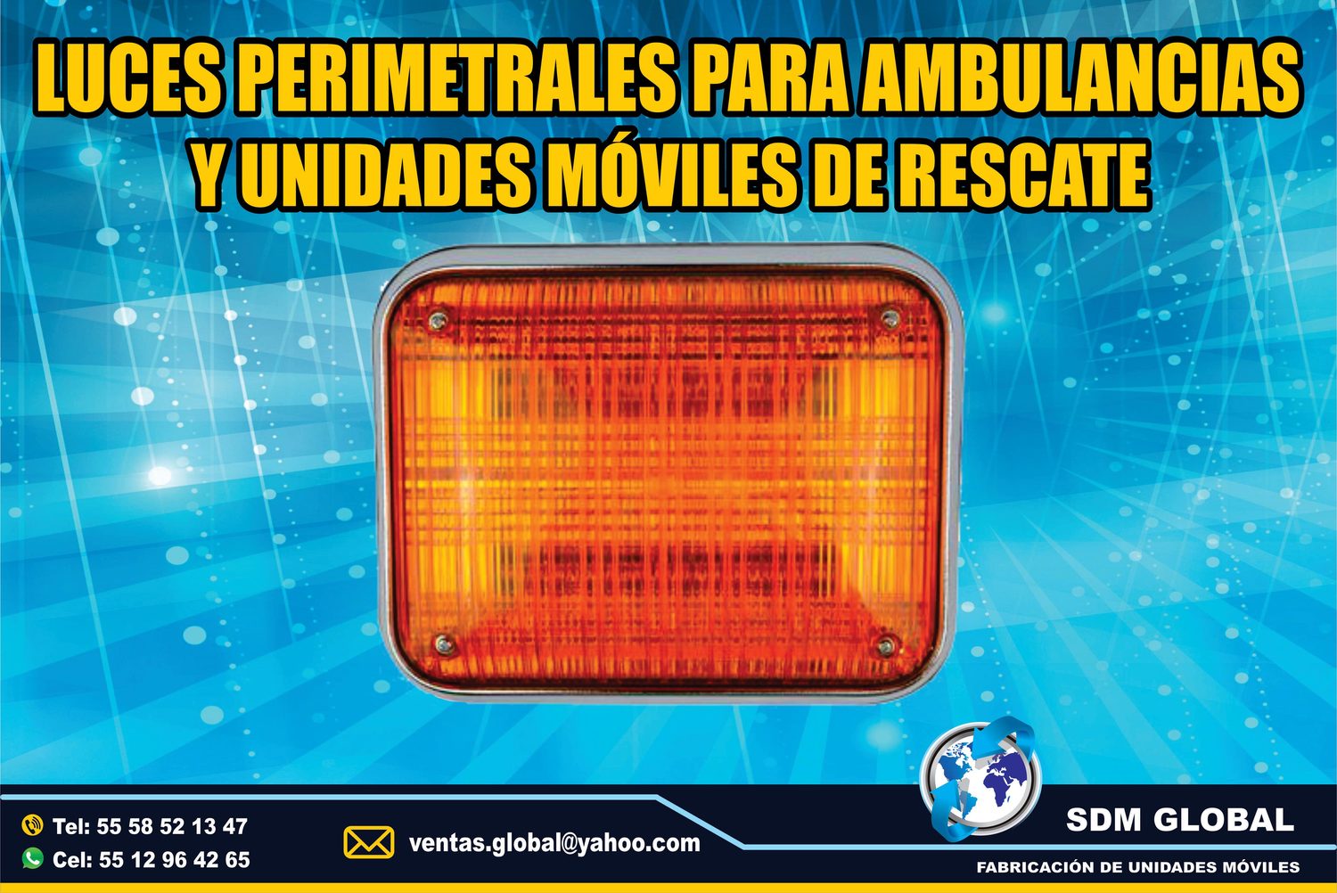 Venta de Luces Perimetrales para Ambulancias de Traslado Tipo I, II 